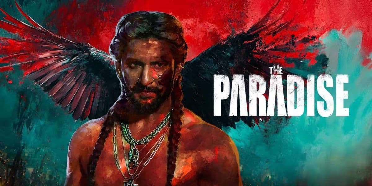 Massive Update: Nanis The Paradise Release Date Shifted to Dasara